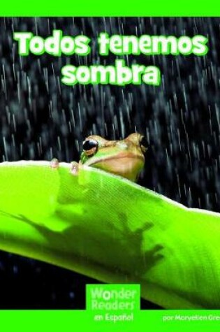 Cover of Todos Tenemos Sombra