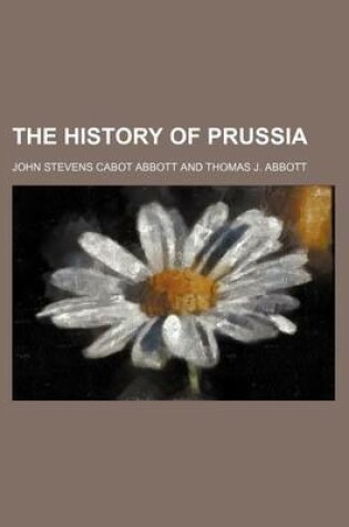Cover of The History of Prussia