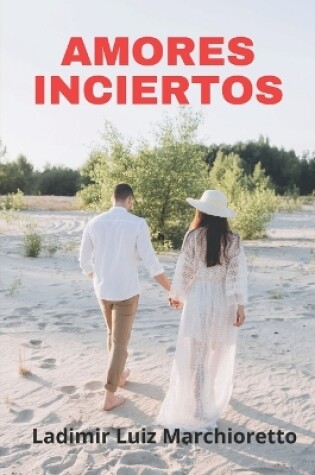 Cover of Amores inciertos