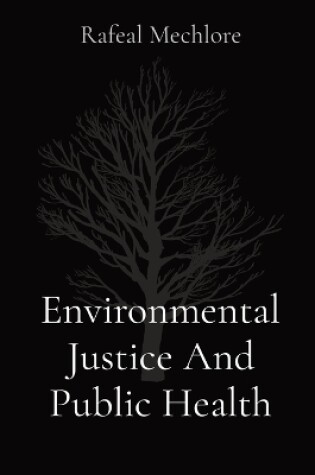 Cover of Environmental Justice And Public Health