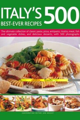 Cover of Italy's 500 Best-ever Recipes