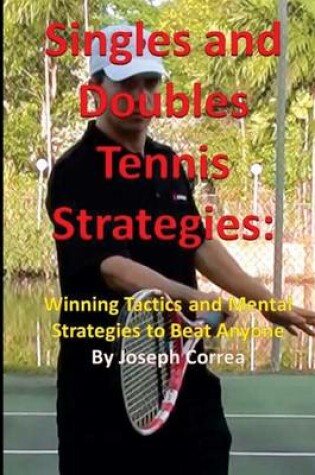 Cover of Singles and Doubles Tennis Strategies