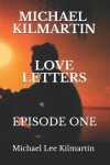 Book cover for Michael Kilmartin Love Letters