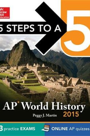 Cover of EBK 5 Steps to a 5 AP World History 2015