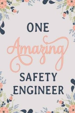 Cover of One Amazing Safety Engineer