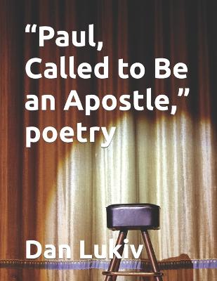 Book cover for "Paul, Called to Be an Apostle," poetry