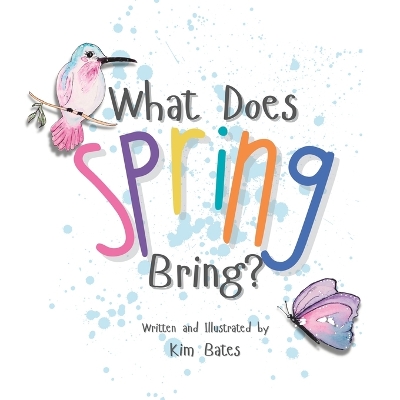 Book cover for What Does Spring Bring?