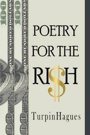 Cover of Poetry For The RI$H