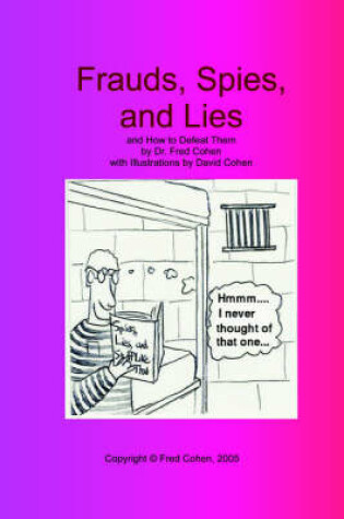 Cover of Frauds, Spies, and Lies