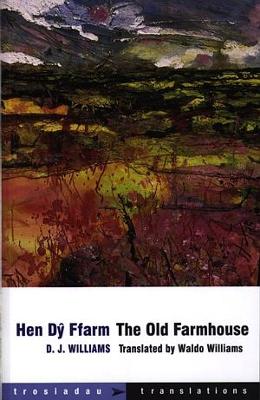 Book cover for Trosiadau / Translations: Hen Dy Ffarm / Old Farmhouse, The