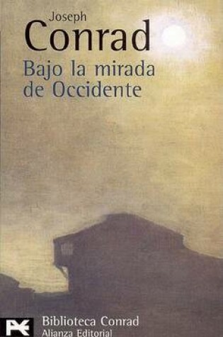 Cover of Bajo La Mirada de Occidente