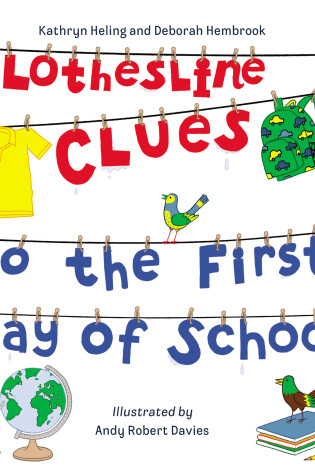 Cover of Clothesline Clues to the First Day of School