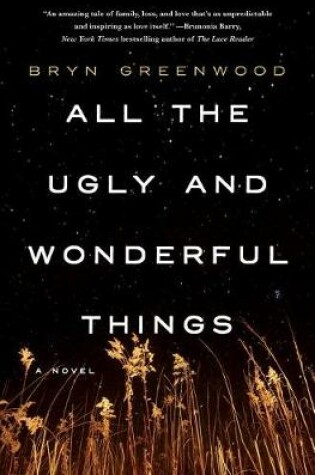Cover of All the Ugly and Wonderful Things
