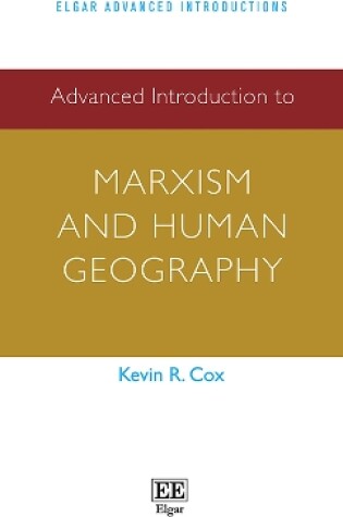 Cover of Advanced Introduction to Marxism and Human Geography