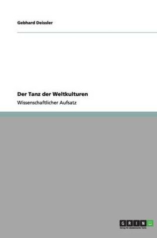 Cover of Der Tanz der Weltkulturen