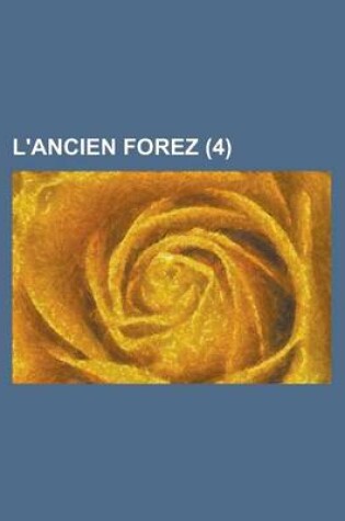 Cover of L'Ancien Forez (4)