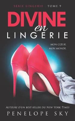 Cover of Divine en Lingerie