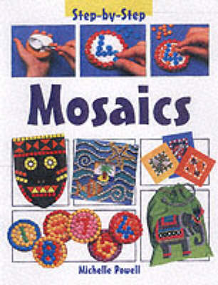 Book cover for Step-by-Step Mosaics Paperback