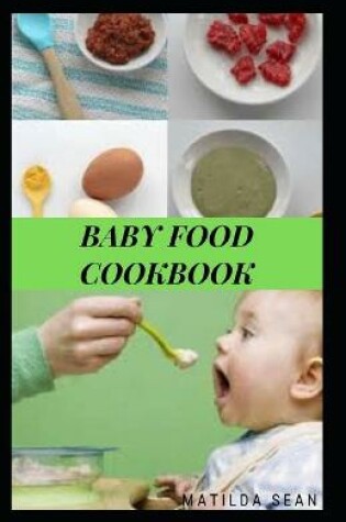 Cover of Baby Food Cookbook