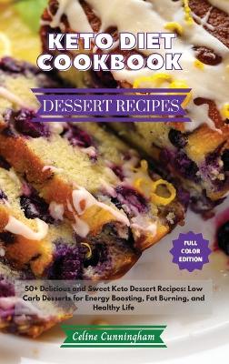 Book cover for Keto Diet Cookbook - Dessert Recipes