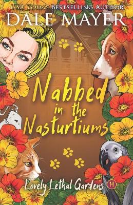 Book cover for Nabbed in the Nasturtiums