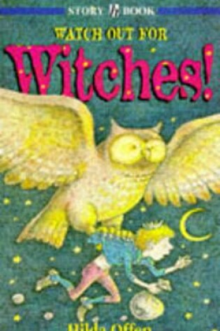 Cover of Watch Out For Witches