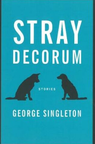 Cover of Stray Decorum