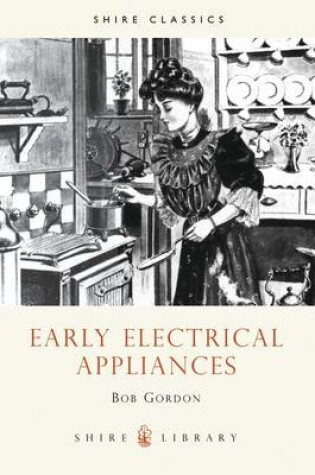 Cover of Early Electrical Appliances