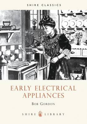 Cover of Early Electrical Appliances