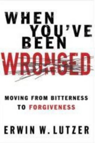 Cover of When You'Ve Been Wronged