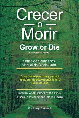 Book cover for Crecer O Morir