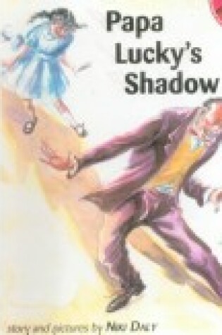 Cover of Papa Lucky's Shadow