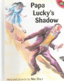 Book cover for Papa Lucky's Shadow