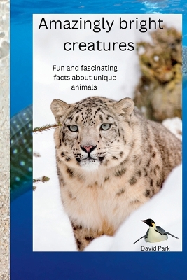 Book cover for Amazingly bright creatures