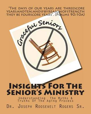 Book cover for Insights For The Senior's Ministry