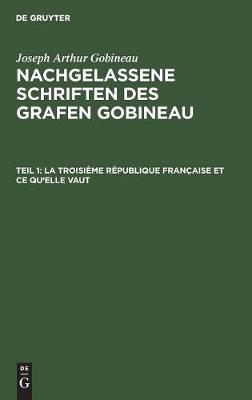 Book cover for La Troisieme Republique Francaise Et Ce Qu'elle Vaut