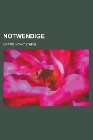 Cover of Notwendige