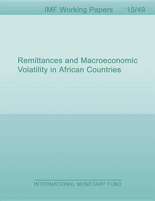 Book cover for Remittances and Macroeconomic Volatility in African Countries