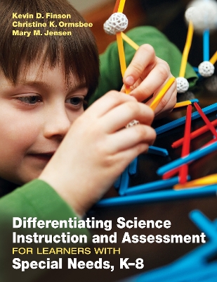 Book cover for Differentiating Science Instruction and Assessment for Learners with Special Needs, K-8