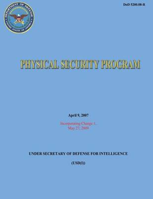 Book cover for Physical Security Program (DoD 5200.08-R)