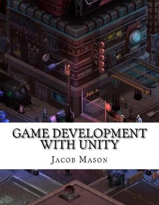 Book cover for Game Development with Unity