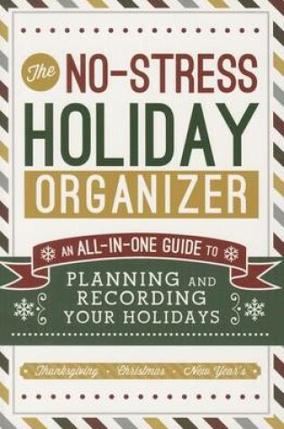 Cover of No-Stress Holiday Organizer