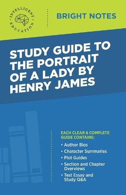 Cover of Study Guide to The Portrait of a Lady by Henry James