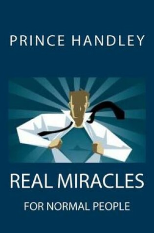 Cover of Real Miracles for Normal People