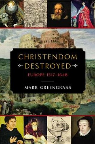 Cover of Christendom Destroyed