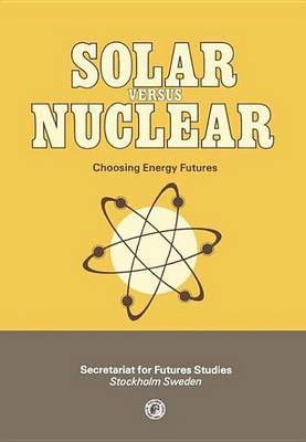 Book cover for Solar Versus Nuclear