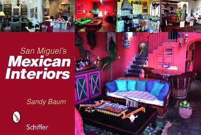 Book cover for Mexican Interiors. San Miguel's