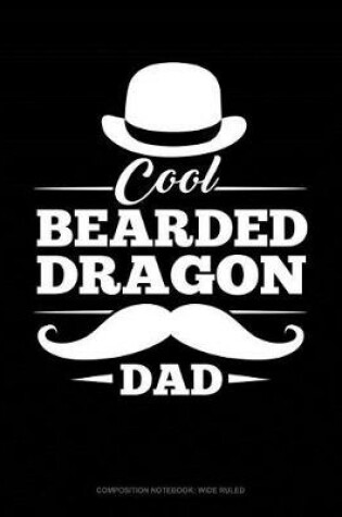 Cover of Cool Bearded Dragon Dad