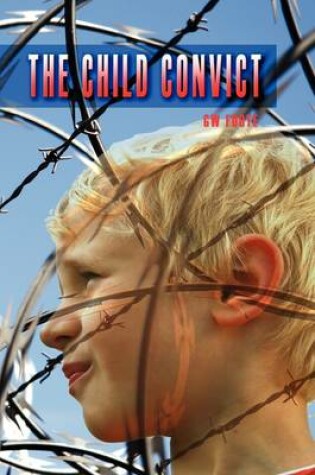 Cover of The Child Convict