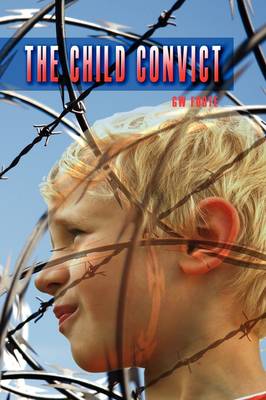 Book cover for The Child Convict